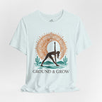 Ground and Grow T-Shirt