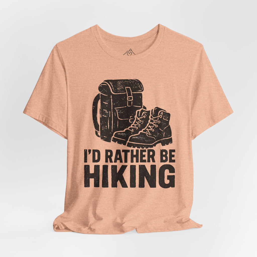 Rather Hiking T-Shirt