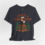 Cabin Fever T-Shirt