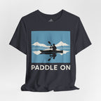 Paddle On T-Shirt