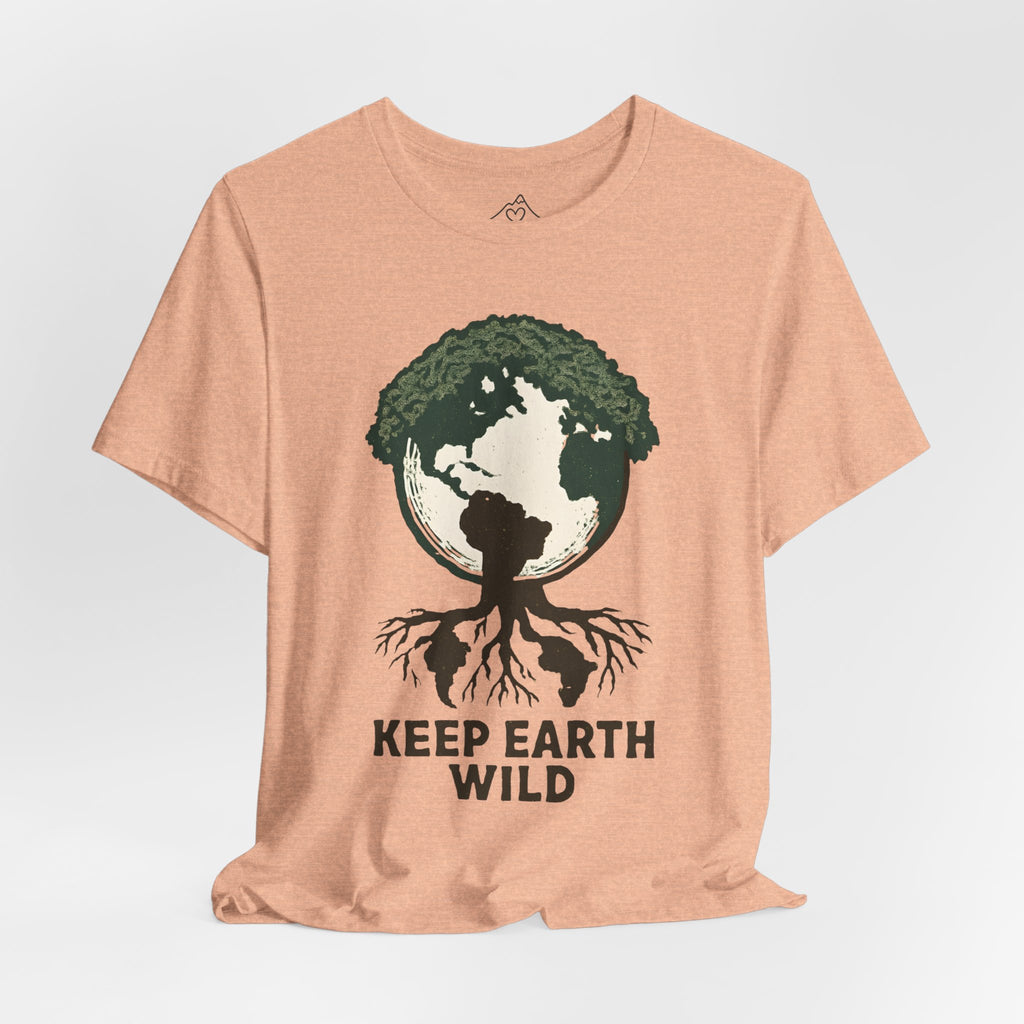 Keep Earth Wild T-Shirt