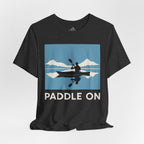 Paddle On T-Shirt